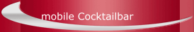 mobile Cocktailbar