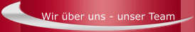 Wir über uns - unser Team
